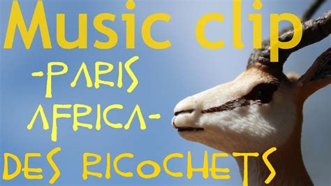 Schleich Music Clipparis Africa Des Ricochets Youtube