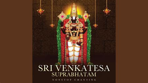 Sri Venkatesa Suprabhatam Non Stop Chanting Youtube