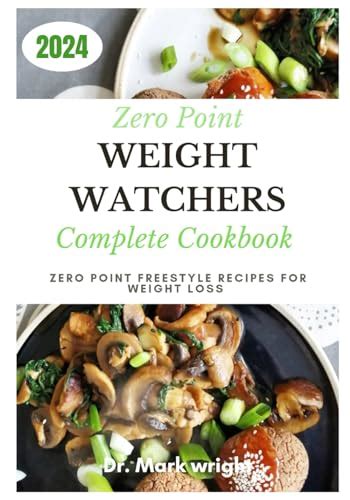 Zero Point Weight Watchers New Complete Cookbook Zero Point