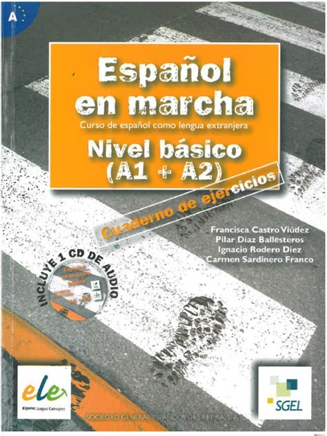 EspaÑol En Marcha Nivel Basico A1 A2 Cuaderno Pdf