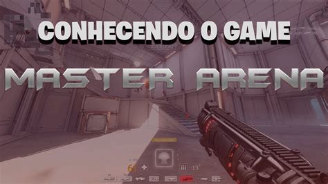 Lan Ou Novo Fps Futur Stico Master Arena Gameplay Em Portugu S Pt