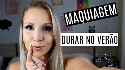 Dicas De Maquiagem Para Pele Oleosa No Ver O Bruna Harmel Youtube