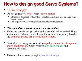 Servo Systems Servomotors Ppt