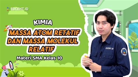 Massa Molekul Relatif Mr Dan Massa Atom Relatif Ar Materi Kimia Kelas X Youtube