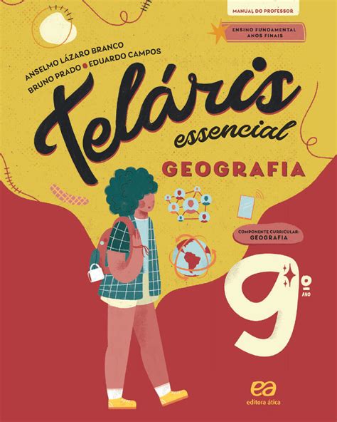 PNLD 2024 Teláris Essencial Geografia 9º ano e docente