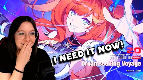 Reacting To V Dreamseeking Voyage Trailer Honkai Impact Rd Youtube