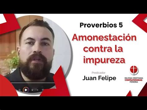 Proverbios 5 Amonestación contra la impureza Miércoles 25 Jul 7 Pm