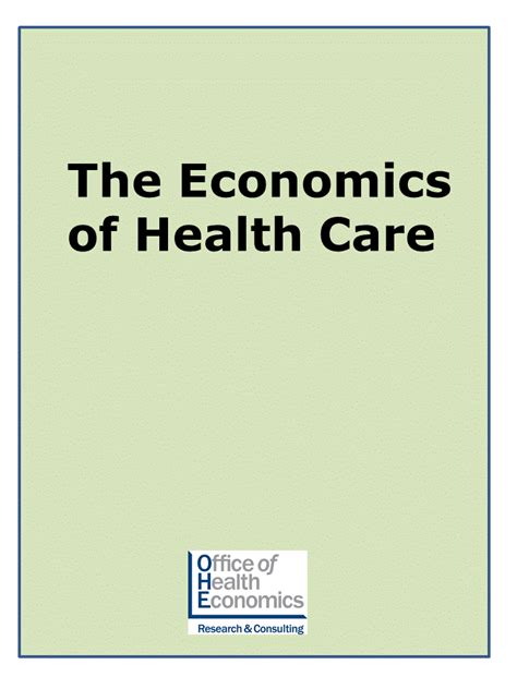 The Economics of Health Care - OHE