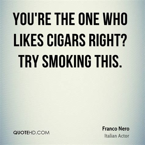 Cigar Quotes Quotesgram