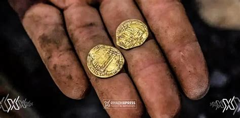 Islamic Gold Coins over 1,000-year-old Discovered - Riyadh Xpress