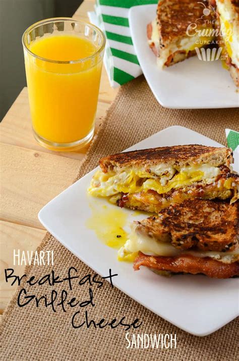 Havarti Breakfast Grilled Cheese Sandwich The Crumby Kitchen