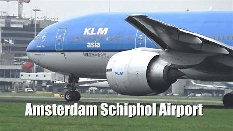 Planespotting At Amsterdam Schiphol Airport Youtube