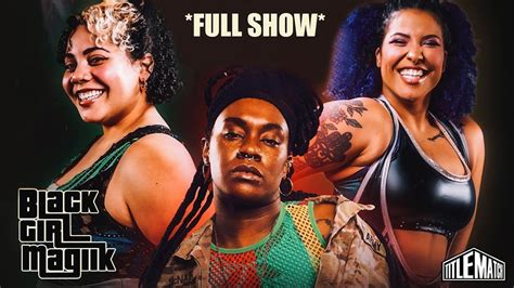 Full Show Black Girl Magik Willow Nightingale Trish Adora Faye