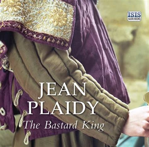 The Bastard King By Jean Plaidy Goodreads