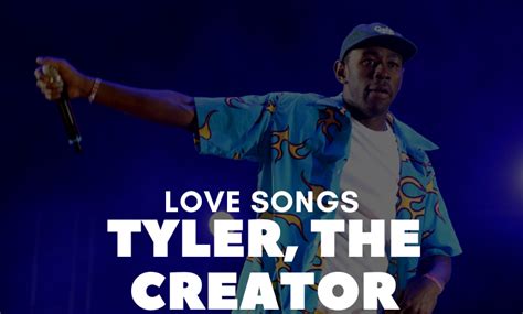 10 Best Tyler, The Creator Love Songs (All Time Hit) - Homme