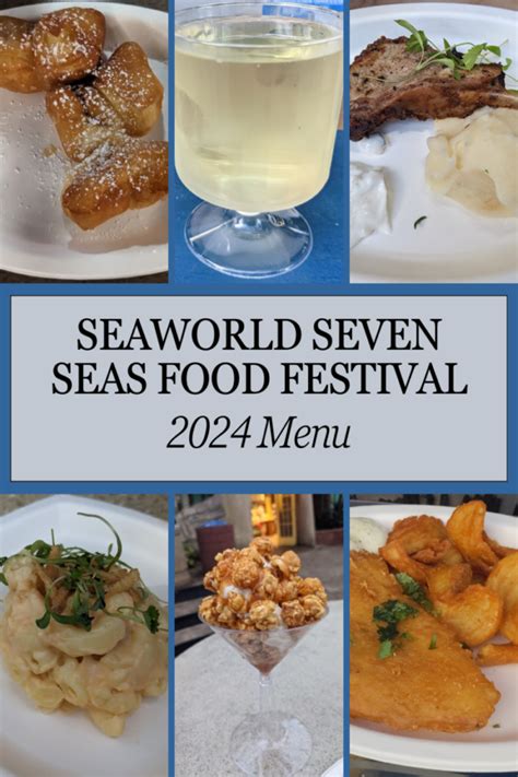 SeaWorld Seven Seas Food Festival 2024 Menu Green Vacation Deals