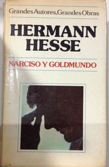 Narciso Y Golmundo Hermann Hesse Precio Libro C Rculo De Lectores