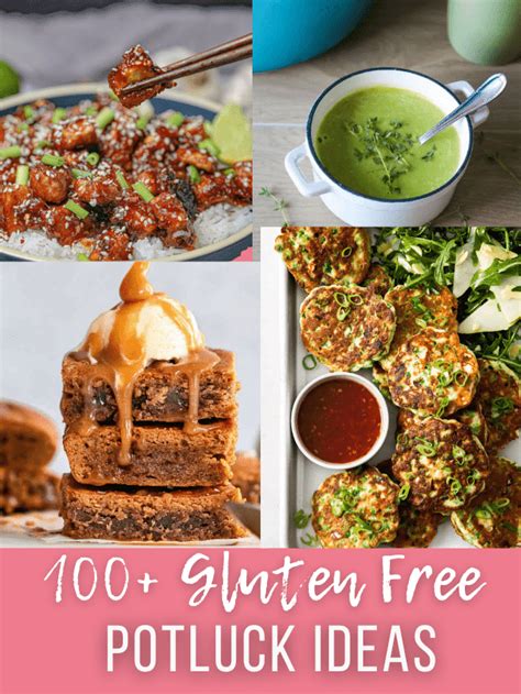 100 Gluten Free Pot Luck Ideas Eating Works