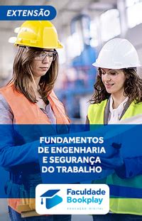 Bookplay Fundamentos De Engenharia E Seguran A Do Trabalho