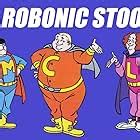 The Robonic Stooges Tv Series Imdb