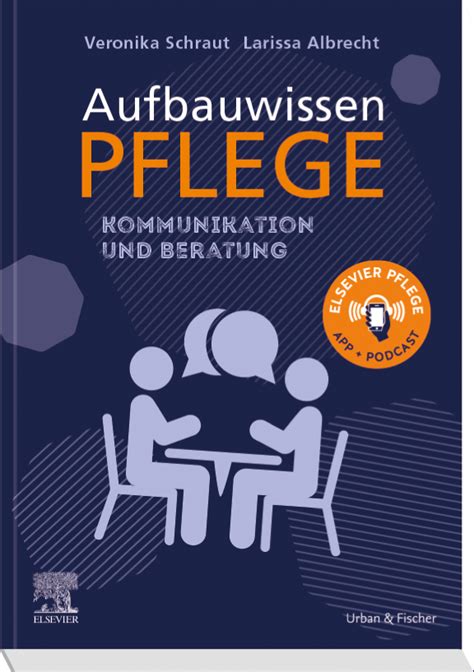 Aufbauwissen Pflege Kommunikation Und Beratung