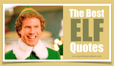 50 Funny Elf Quotes To Spread Christmas Cheer And Laughs Elf Quotes