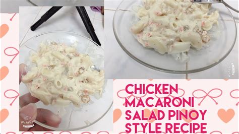 Chicken Macaroni Salad Pinoy Style Recipe Youtube