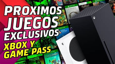 Proximos Juegos Mas Esperados De Xbox Series Xs 🔥 Y De Xbox Game Pass Youtube