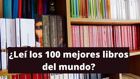 Le Los Mejores Libros Del Mundo Youtube