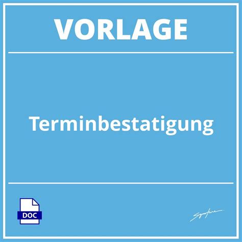 Terminbestätigung Vorlage PDF WORD Wie schreibe ich