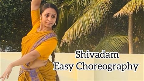 Shivadam Mazhavillu Easy Choreography Soumya Prakash Rlv Youtube