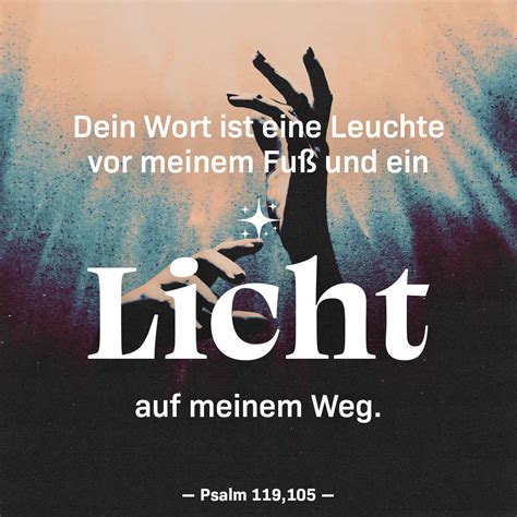 Psalm 119 105 Dein Wort Ist Wie Ein Licht In Der Nacht Das Meinen Weg