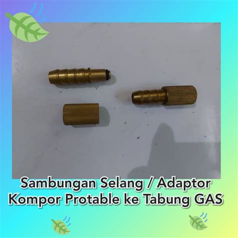 Jual Sambungan Selang Adaptor Kompor Protable Ke Selang Tabung Gas