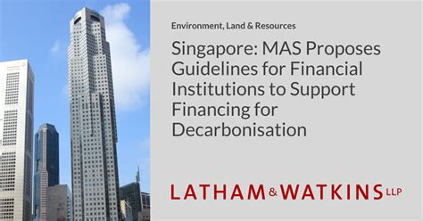 Singapore Mas Proposes Guidelines For Financial Institutions To