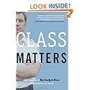 Class Matters The New York Times Bill Keller 9780805080551 Amazon