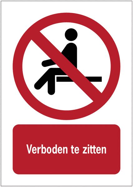 Verticale Verbodsborden En Stickers ISO 7010 Verboden Te Zitten