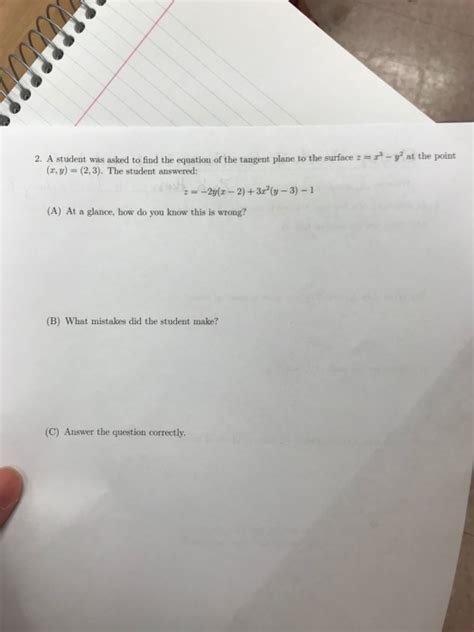 Solved 2 A Student Was Asked To Find The Equation Of The