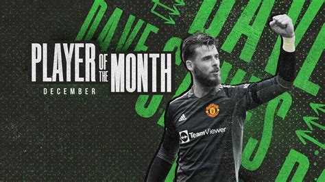 David De Gea Named Man Utd Player Of The Month For December