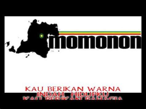 Lirik Lagu Canda Tawamu Momonon YouTube