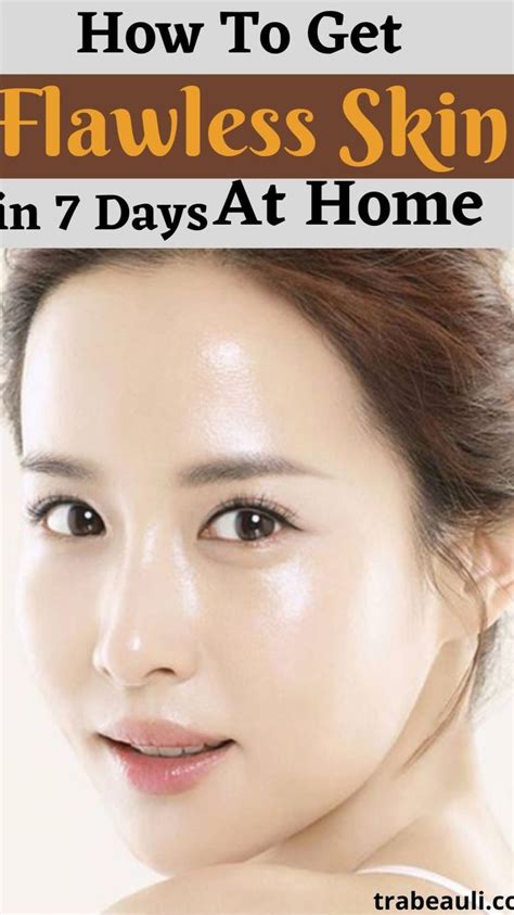 How To Get Flawless Skin Flawless Skin Korean Beauty Tips Glowing Skin