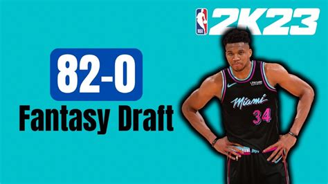 82 0 Fantasy Draft Challenge Nba2k23 Mynba Youtube