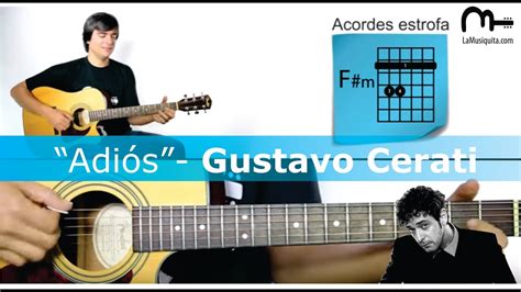 Adios Gustavo Cerati Guitarra Acordes Como Tocar Adios De Gustavo