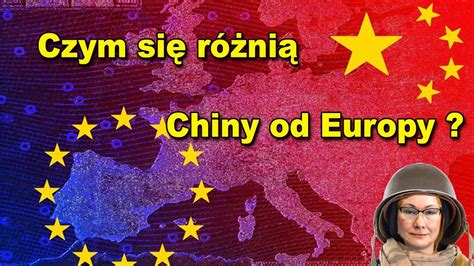 Czym Si R Ni Chiny Od Europy Youtube