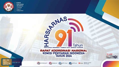 Pembukaan RAKORNAS KPI 2024 Dan Peringatan HARSIARNAS Ke 91 YouTube