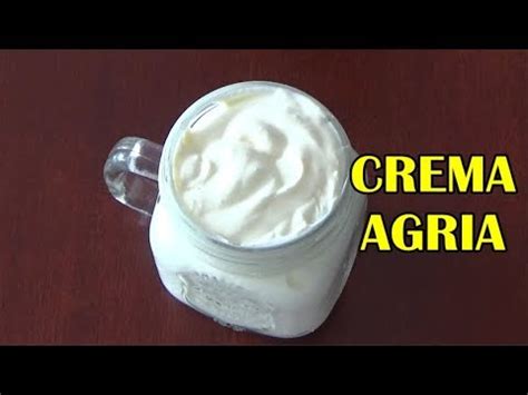 C Mo Hacer F Cilmente Crema Agria O Sour Cream En Casa Youtube