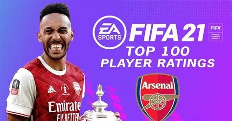 Arsenal FIFA 21 ratings: Two Gunners included in top 100 - football.london