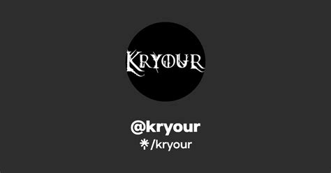 Kryour Twitter Instagram Facebook TikTok Linktree