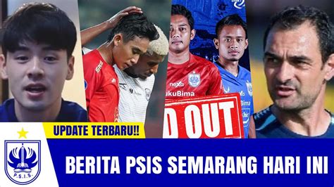 Berita Psis Semarang Hari Ini Kamis Oktober Youtube