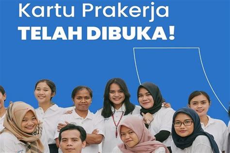 SUDAH DIUMUMKAN Kartu Prakerja Akhirnya BUKA Pendaftaran Akun 2023