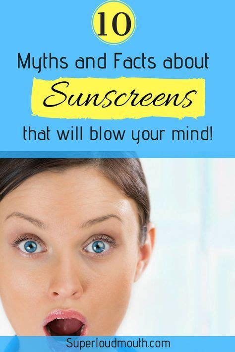 10 Myths And Facts About Sunscreens That Will Blow Your Mind Natural